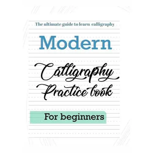 The-Ultimate-Calligraphy-Practice-Book